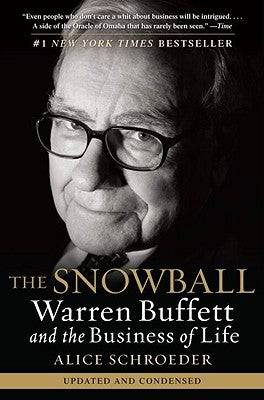 The Snowball: Warren Buffett and the Business of Life - SureShot Books Publishing LLC