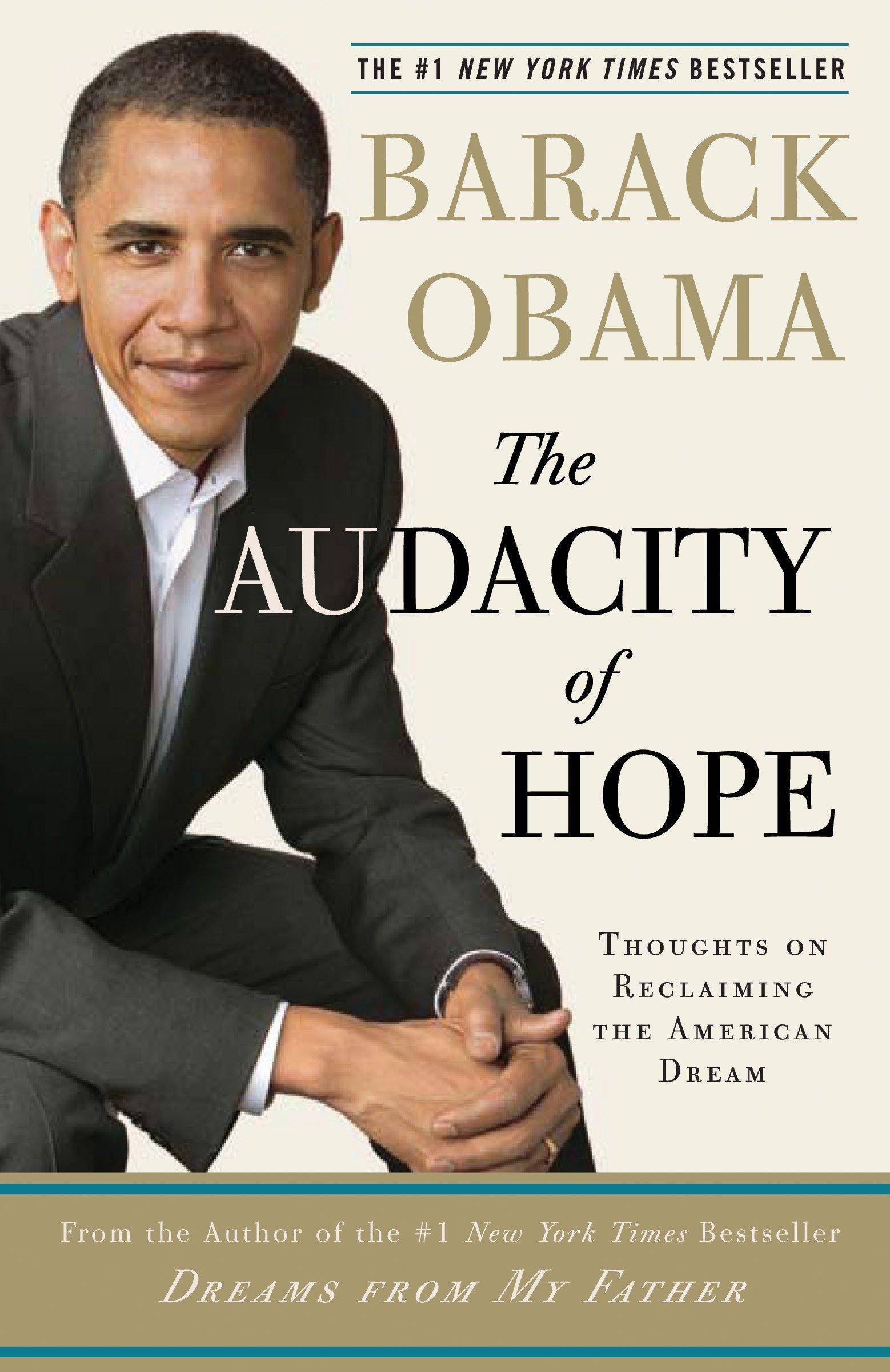 Audacity of Hope: Thoughts on Reclaiming the American Dream - SureShot Books Publishing LLC