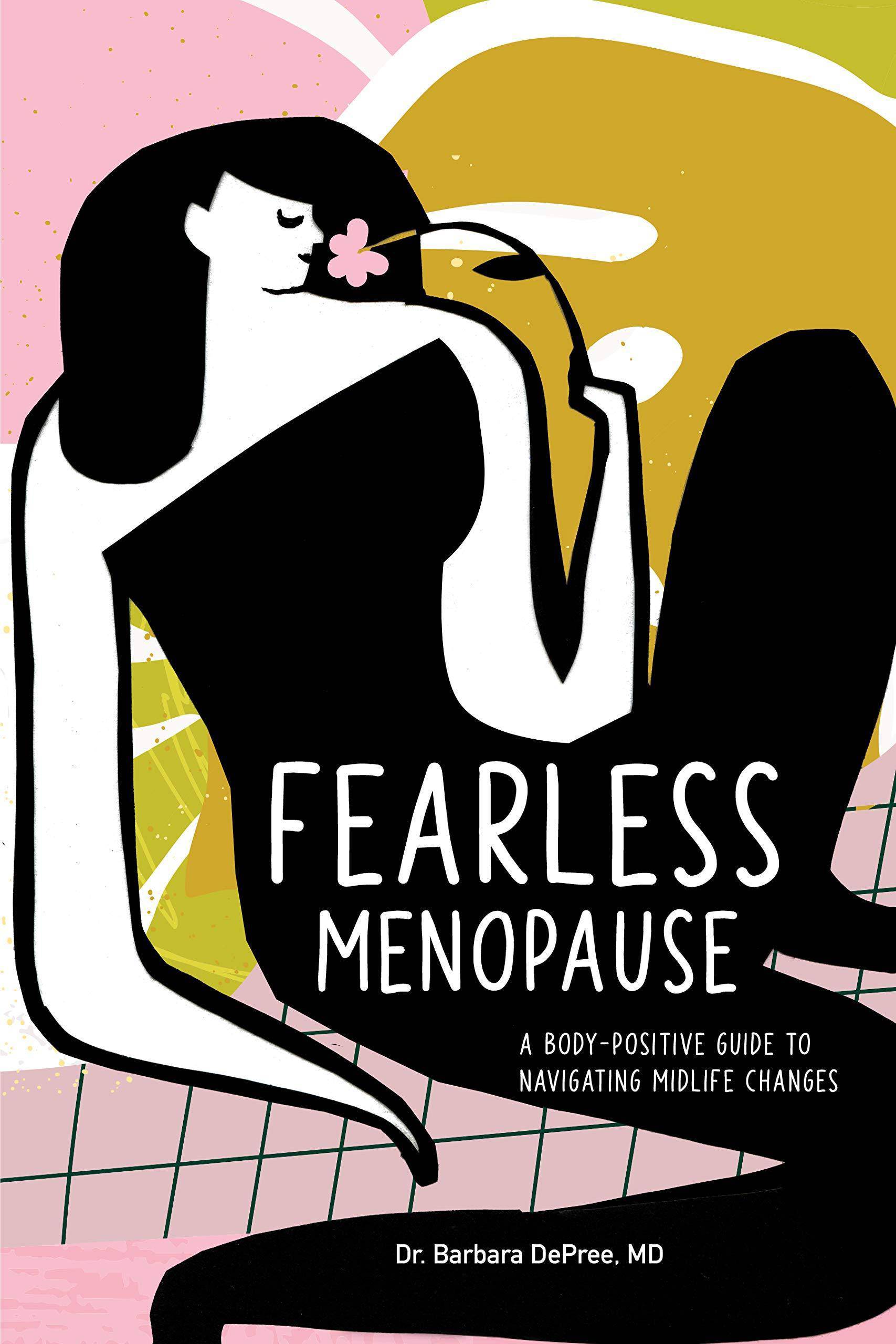 Fearless Menopause - SureShot Books Publishing LLC