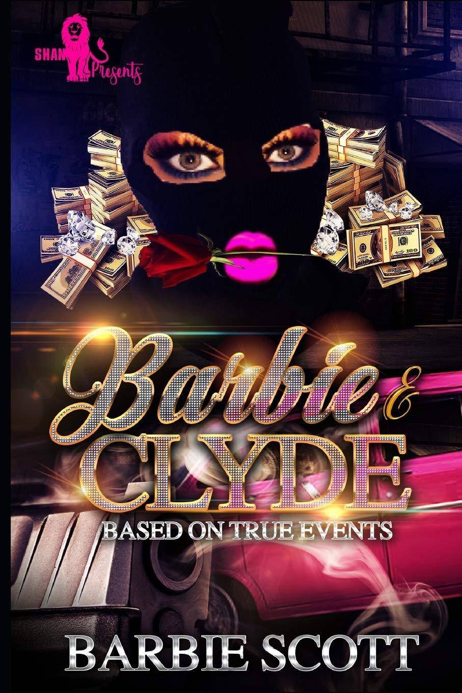 Barbie and Clyde - SureShot Books Publishing LLC