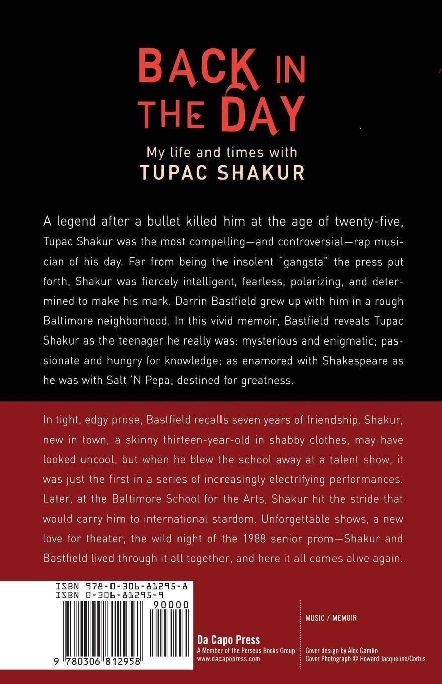 Back in the Day: My Life and Times with Tupac Shakur - SureShot Books Publishing LLC