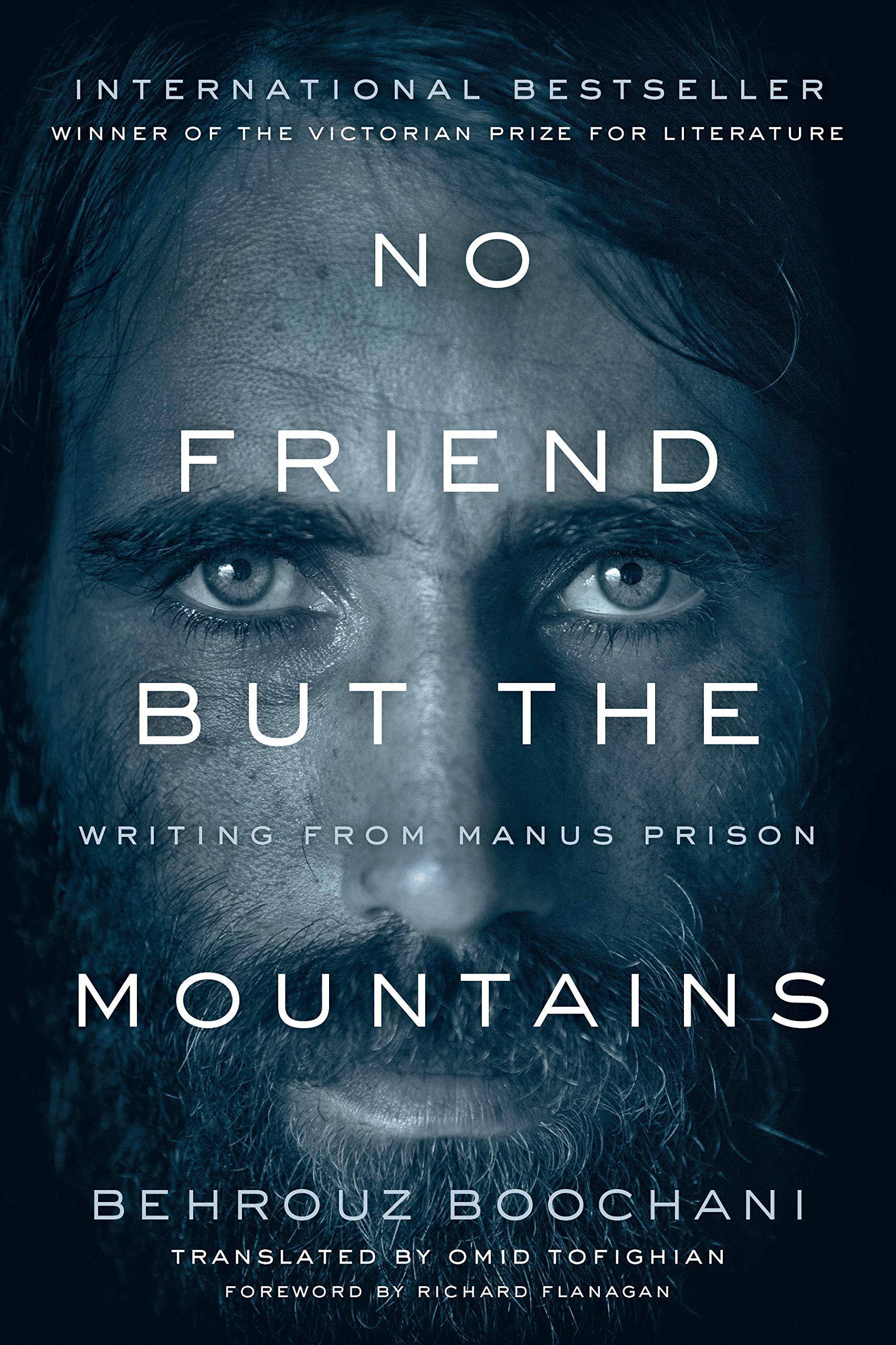 No Friend But the Mountains - SureShot Books Publishing LLC