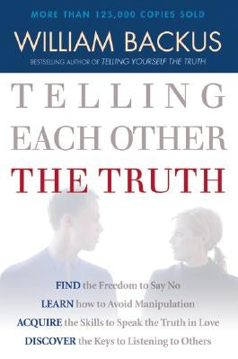 Paperback of "Telling Each Other the Truth" by Bethany House Publishers, showing the book cover with title and author.