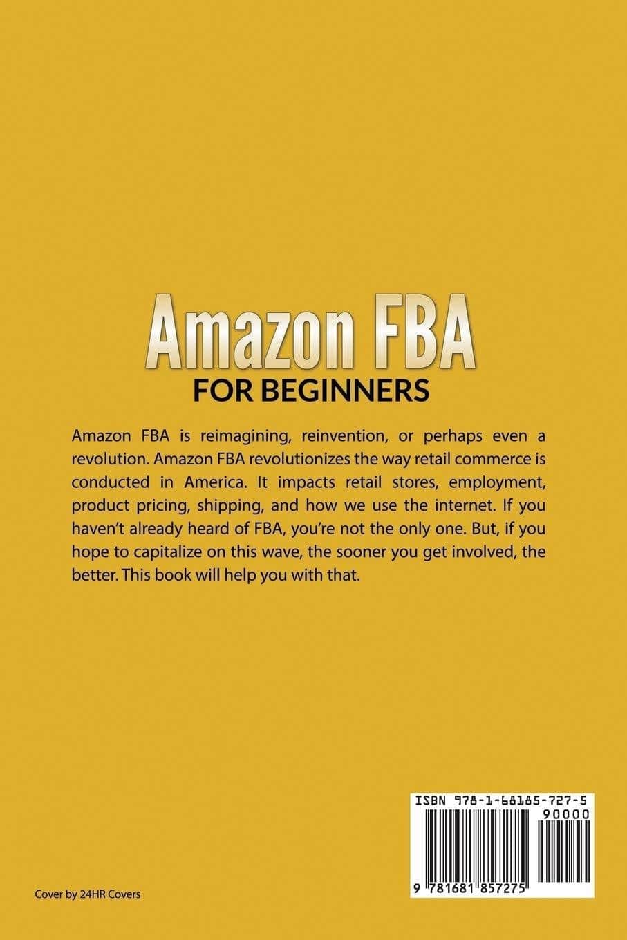 Amazon FBA For Beginners: Best Selling Secrets Guide on How to M - SureShot Books Publishing LLC