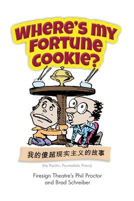 Paperback "Where's My Fortune Cookie?" book by Blurb featuring colorful cover art with fortune cookie illustrations.