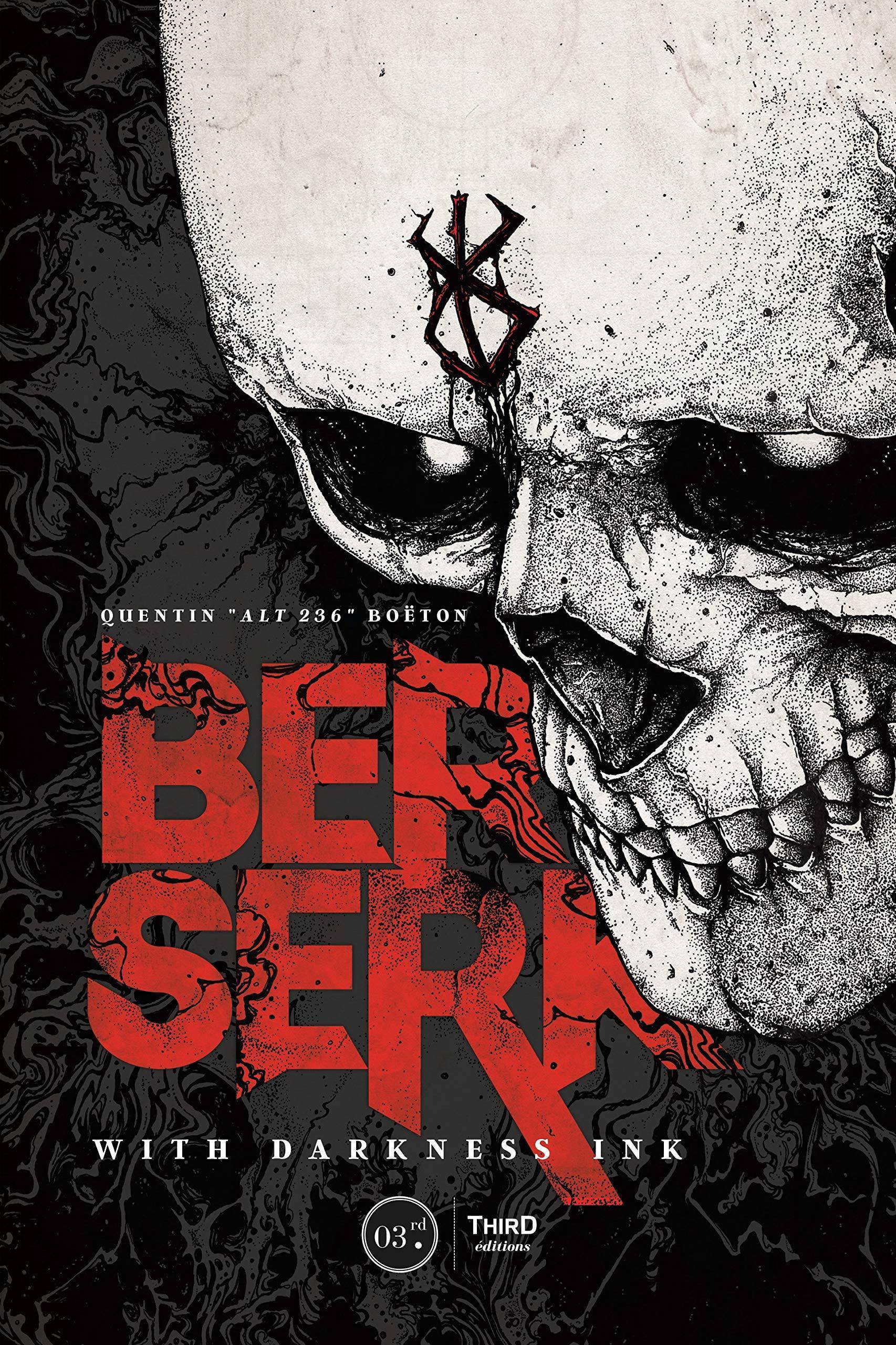 Berserk: With Darkness Ink - SureShot Books Publishing LLC
