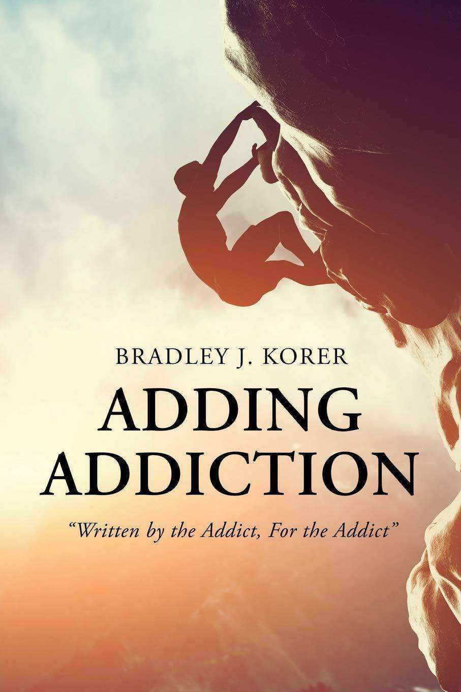 Adding Addiction - SureShot Books Publishing LLC