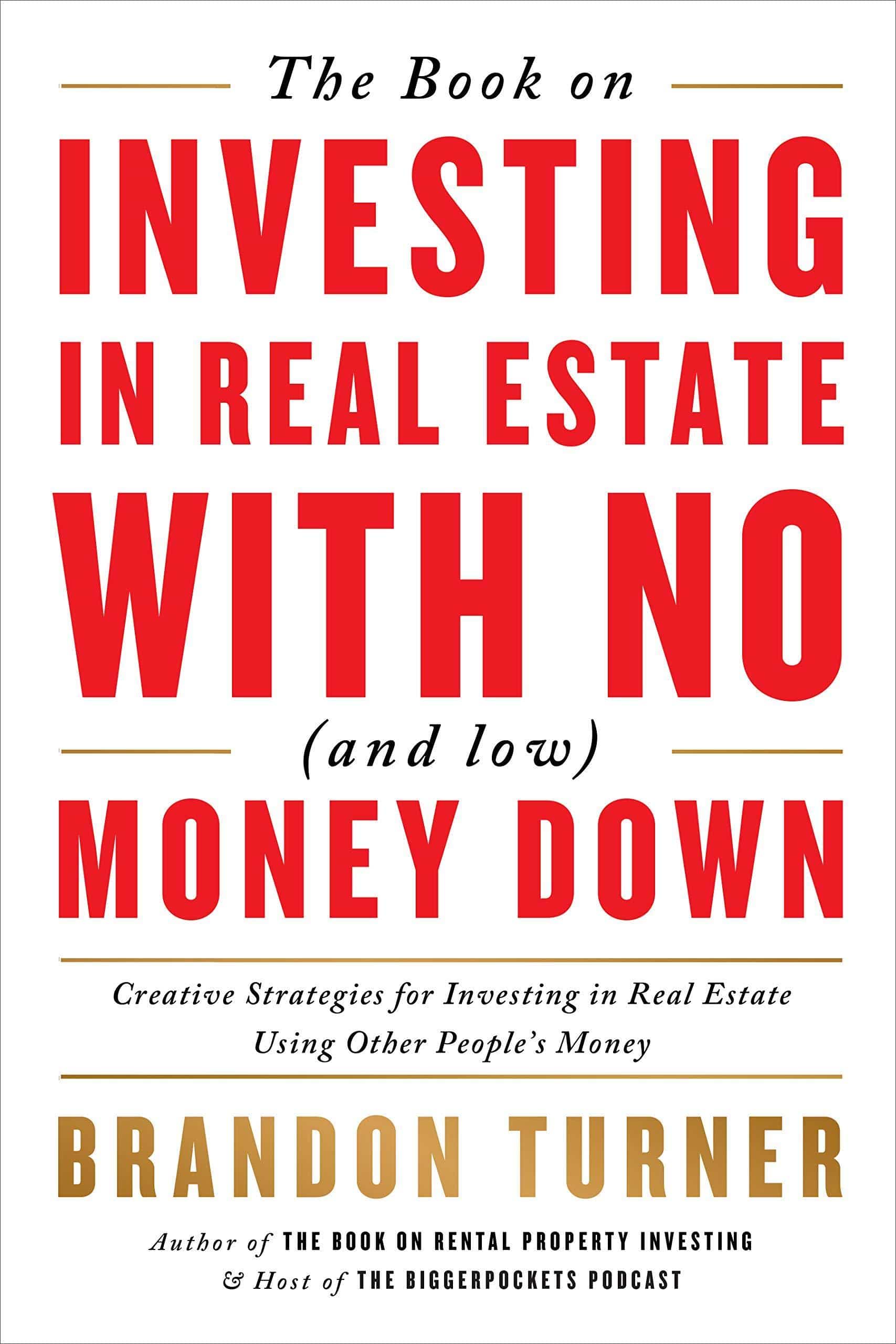 Book on Investing in Real Estate with No (and Low) Money Down: C - SureShot Books Publishing LLC