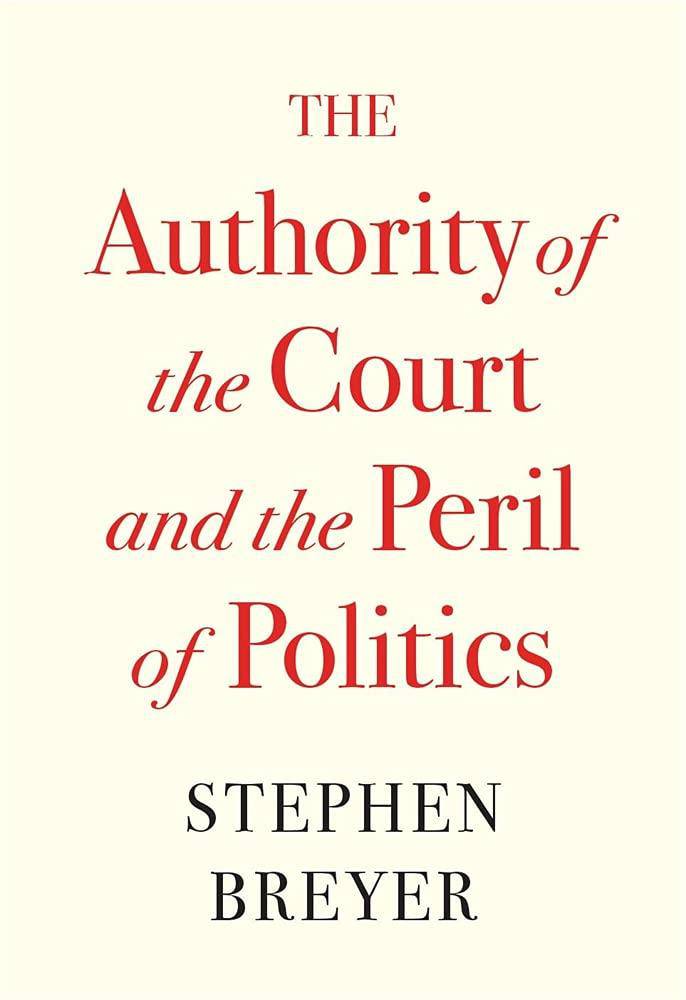 Authority of the Court and the Peril of Politics - SureShot Books Publishing LLC