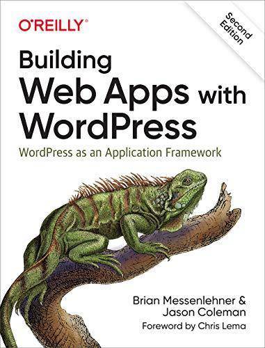 Building Web Apps with WordPress - SureShot Books Publishing LLC