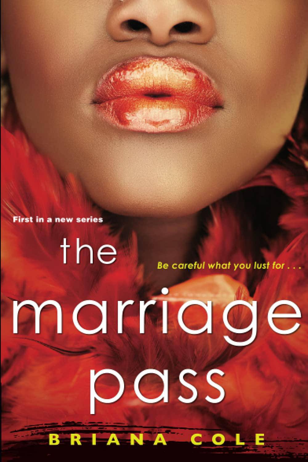 The Marriage Pass - SureShot Books Publishing LLC