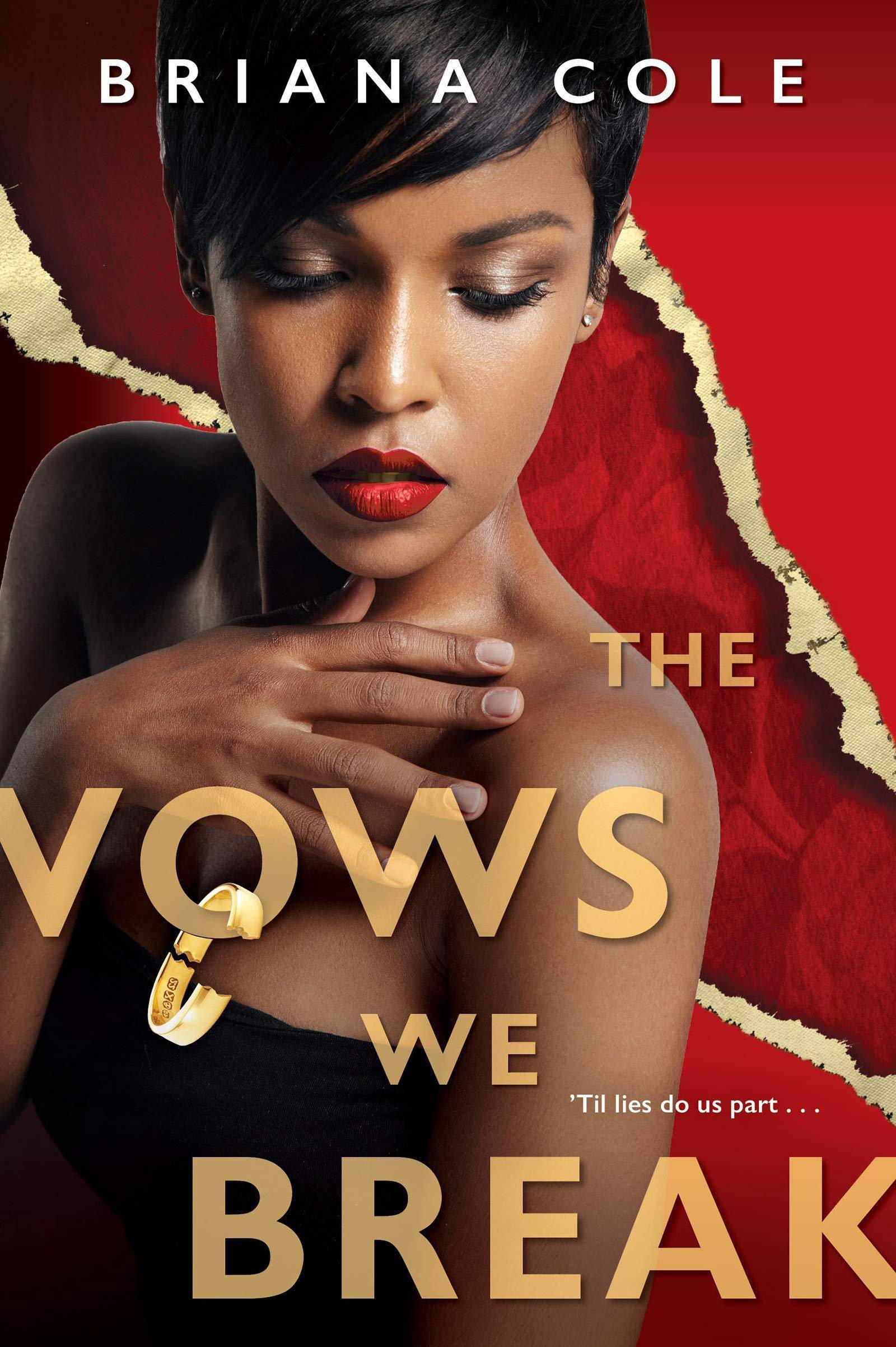 The Vows We Break - SureShot Books Publishing LLC