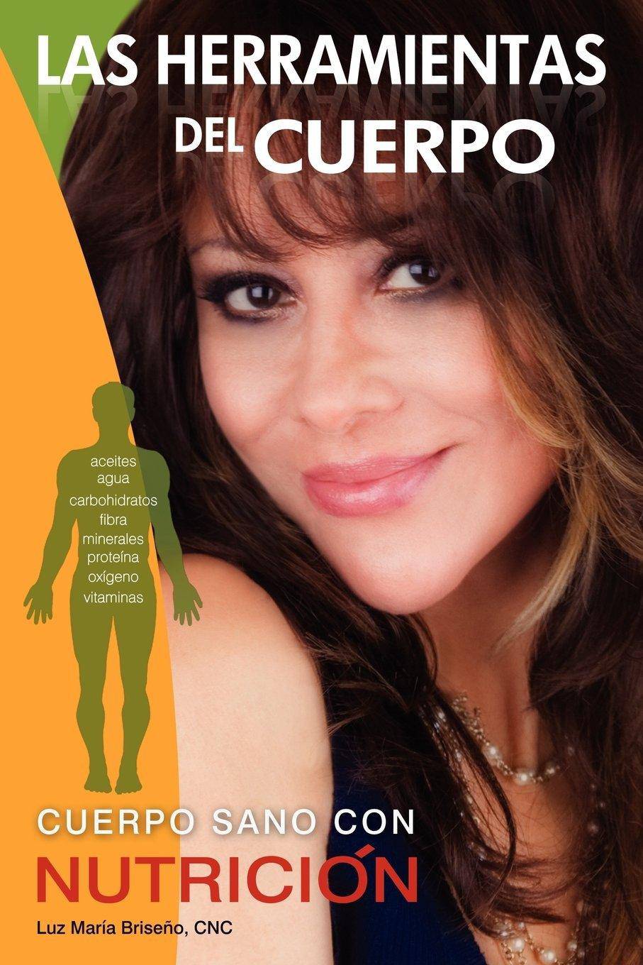 Las Herramientas Del Cuerpo - SureShot Books Publishing LLC