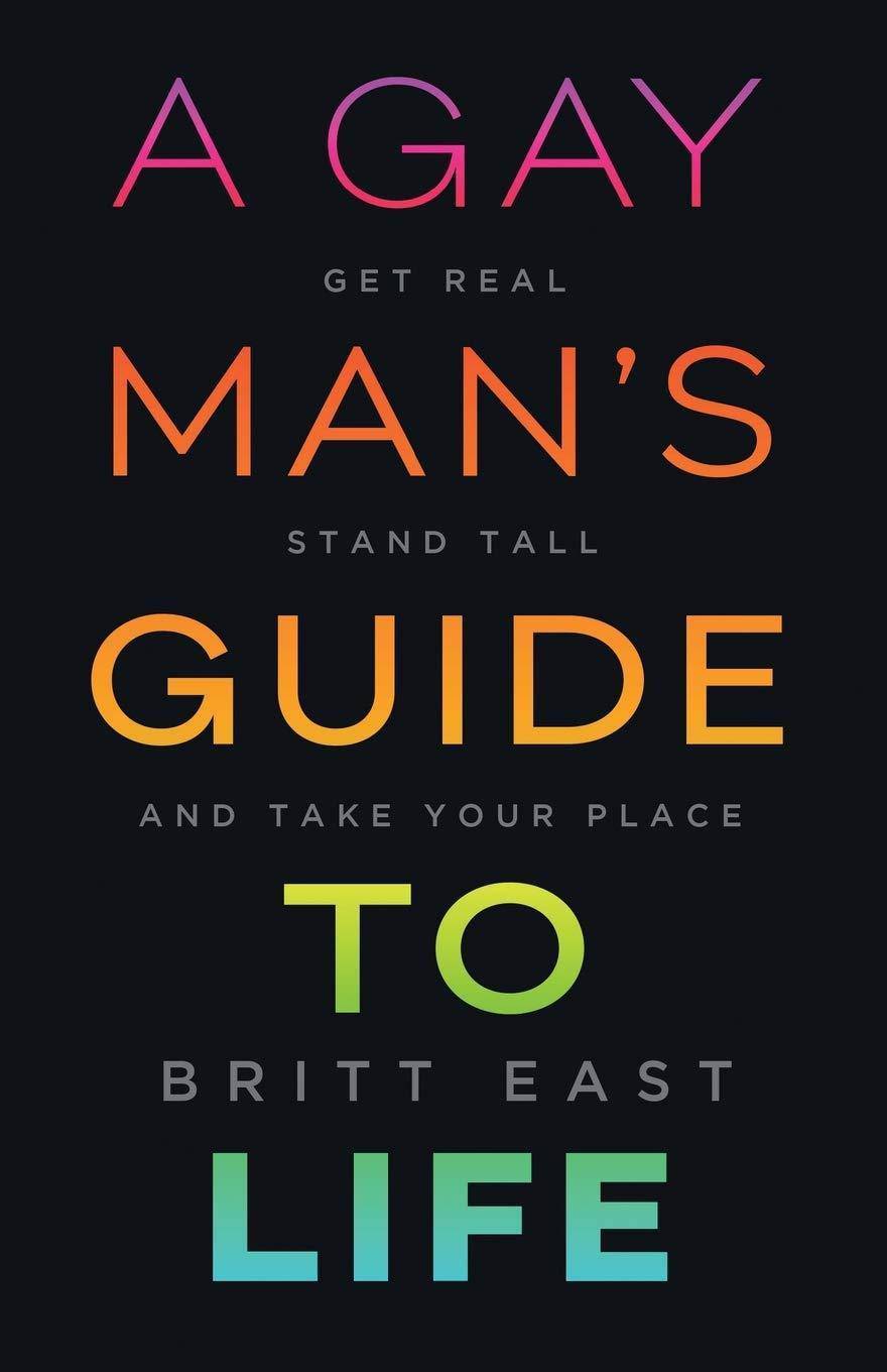 A Gay Man's Guide to Life - SureShot Books Publishing LLC