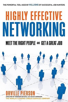 Paperback book titled "Highly Effective Networking" by Career Press, featuring a cover with a professional design and networking imagery.