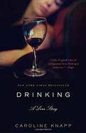 Drinking: A Love Story - SureShot Books Publishing LLC