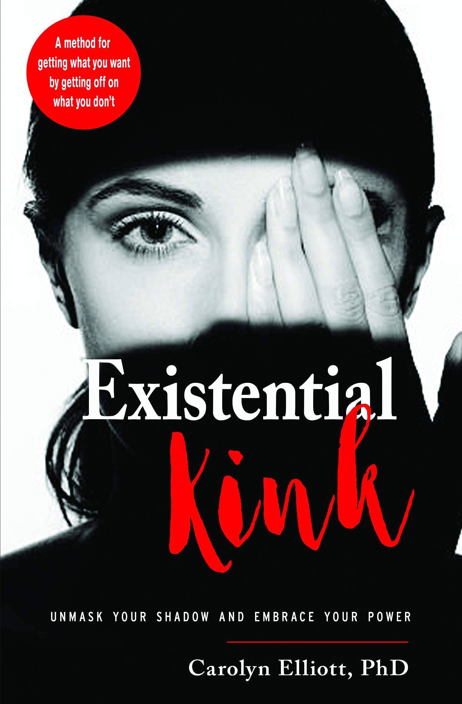 Existential Kink - SureShot Books Publishing LLC