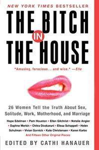 The Bitch In The House - SureShot Books Publishing LLC