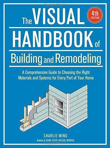 Visual Handbook of Building and Remodeling - SureShot Books Publishing LLC