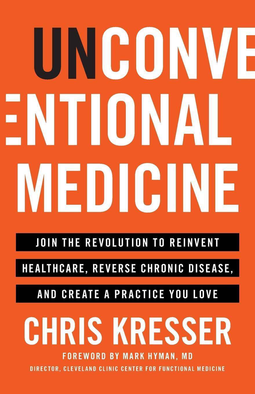 Unconventional Medicine - SureShot Books Publishing LLC