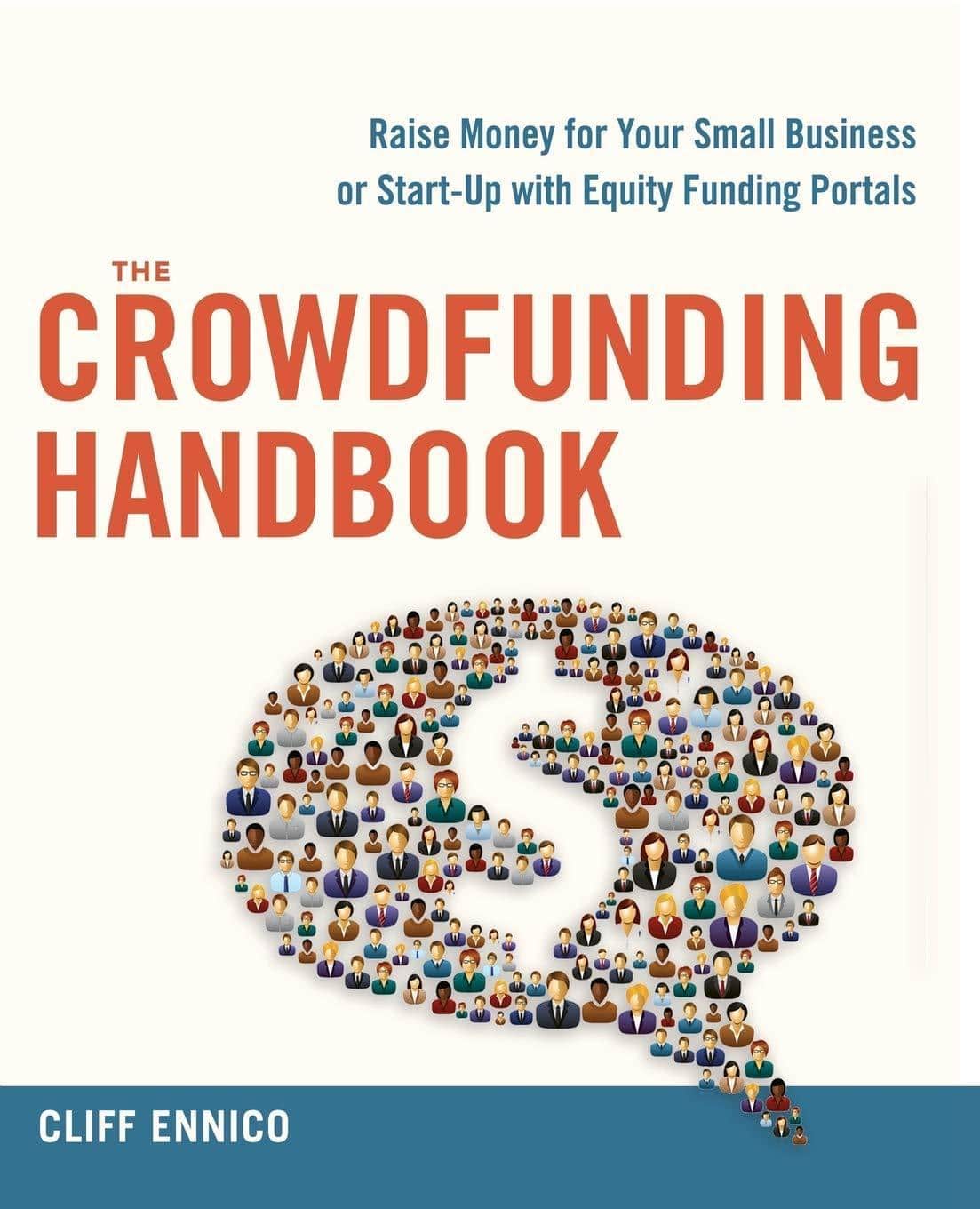 The Crowdfunding Handbook - SureShot Books Publishing LLC