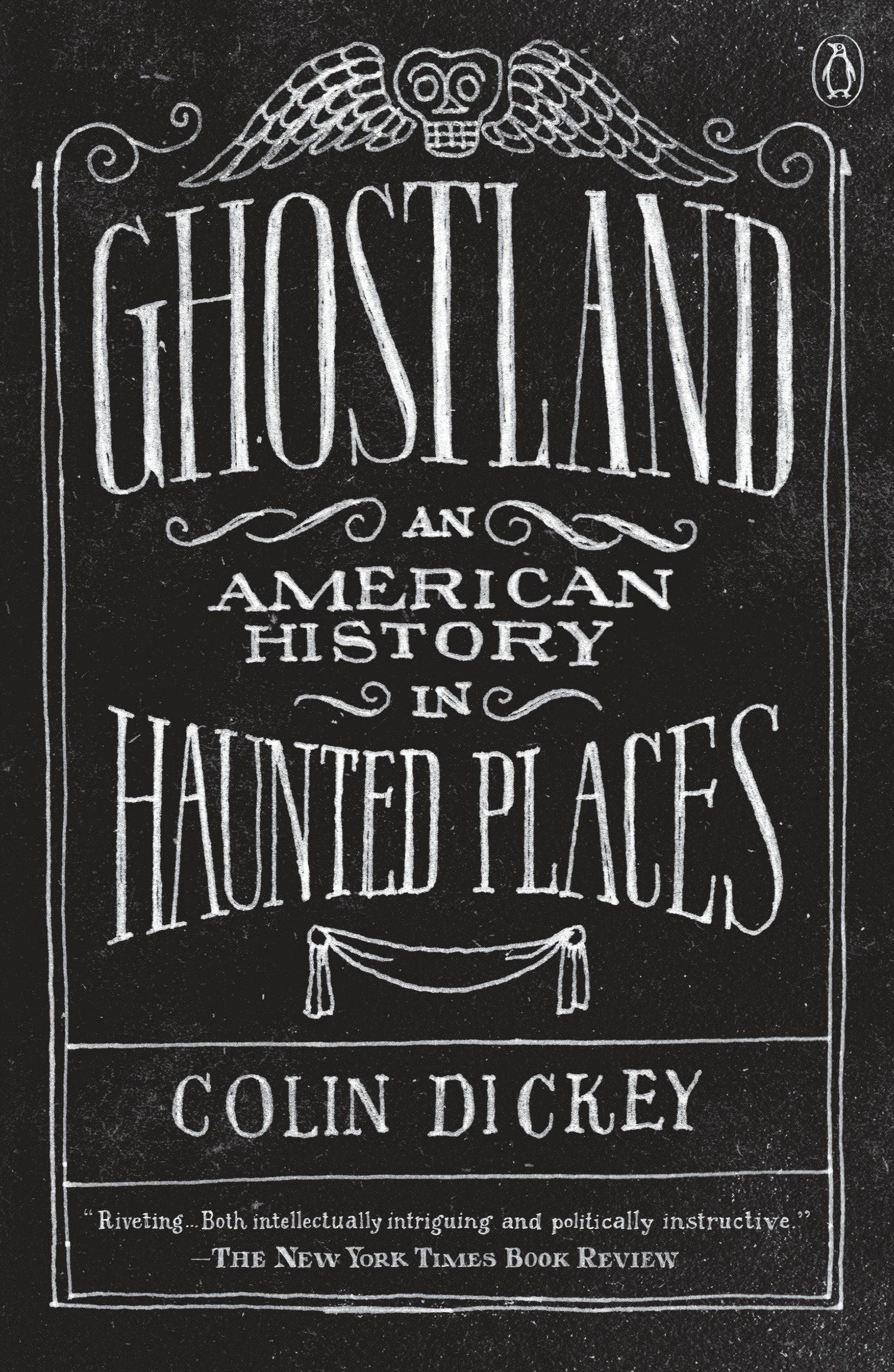 Ghostland: An American History in Haunted Places - SureShot Books Publishing LLC