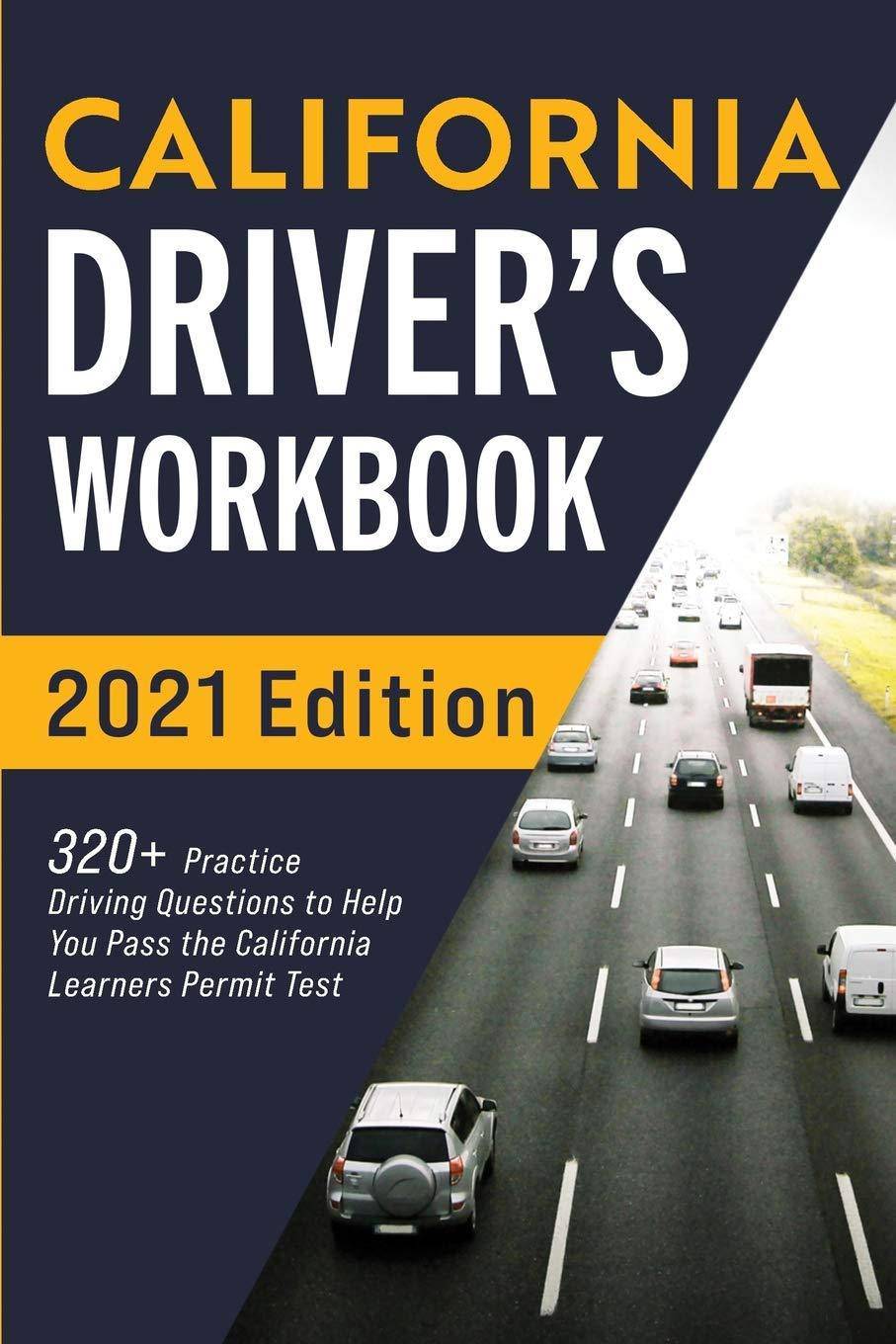 California Driver’s Workbook - SureShot Books Publishing LLC