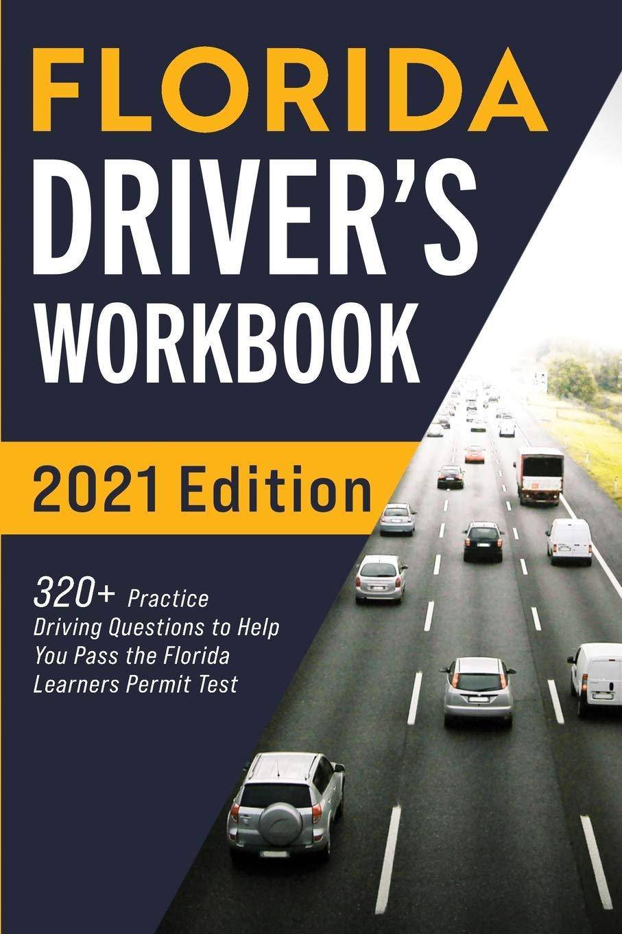 Florida Driver’s Workbook - SureShot Books Publishing LLC