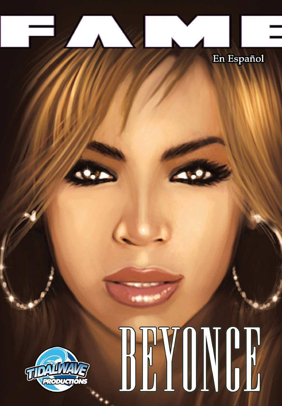 Fame: Beyonce: En Español - SureShot Books Publishing LLC