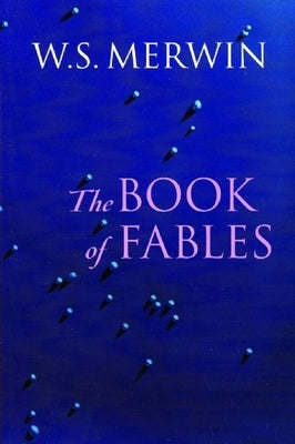 Paperback of The Book of Fables by Copper Canyon Press, featuring a close-up of the book cover with artistic design elements.