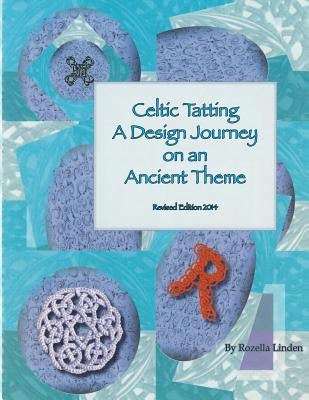 Paperback book titled "Celtic Tatting: A Design Journey on an Ancient Theme" showing intricate Celtic tatting patterns.