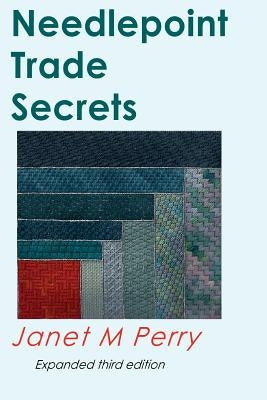 Paperback Needlepoint Trade Secrets book by Createspace showing a colorful cover with stitching and thread images for needlepoint enthusiasts.