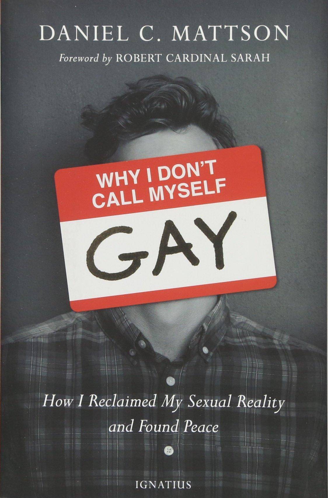 Why I Don't Call Myself Gay - SureShot Books Publishing LLC