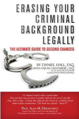 Erasing Your Criminal Background Legally - SureShot Books Publishing LLC