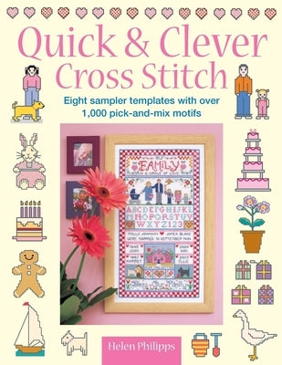 Paperback book titled "Quick & Clever Cross Stitch" by David & Charles showing sampler templates and colorful motifs on the cover.