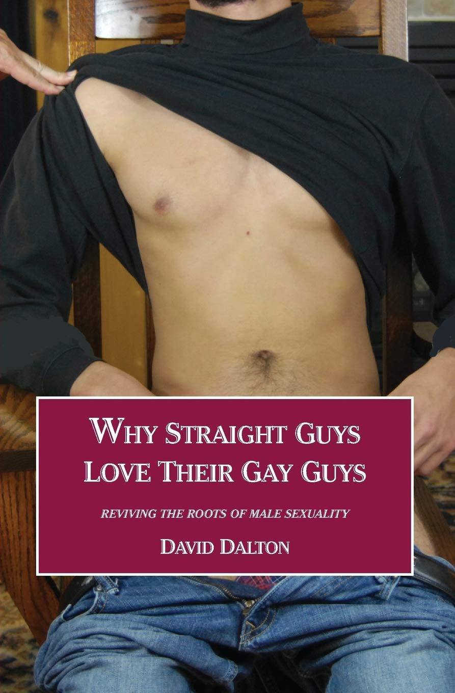 Why Straight Guys Love Their Gay Guys - SureShot Books Publishing LLC