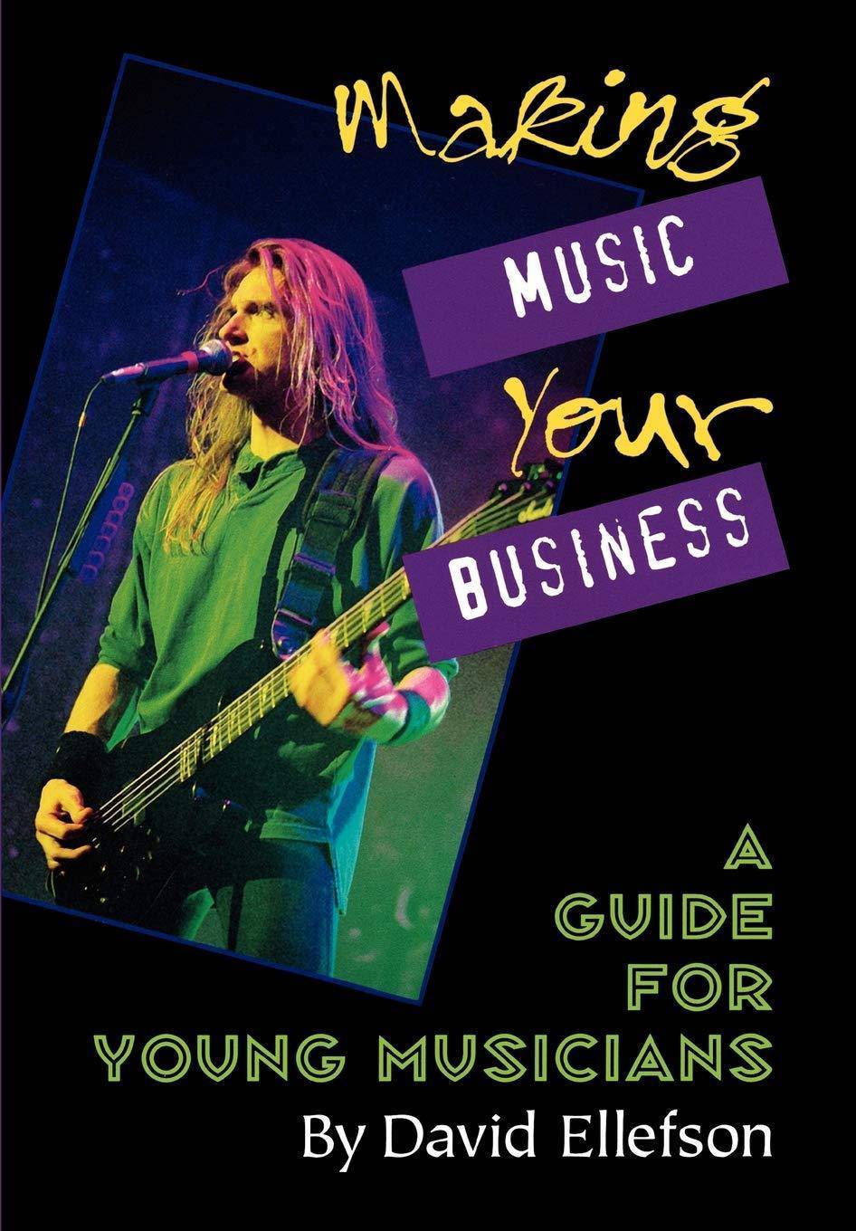 Making Music Your Business - SureShot Books Publishing LLC