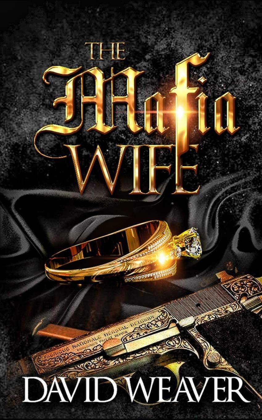 The Mafia Wife - SureShot Books Publishing LLC