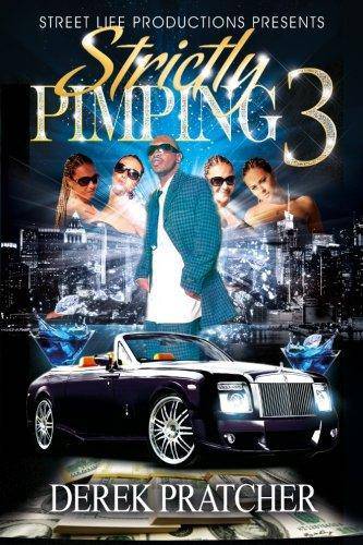 Strictly Pimping 3 - SureShot Books Publishing LLC