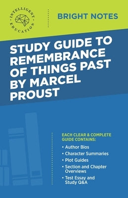 Paperback study guide to Marcel Proust's Remembrance of Things Past by Dexterity, featuring text and annotations on the cover.