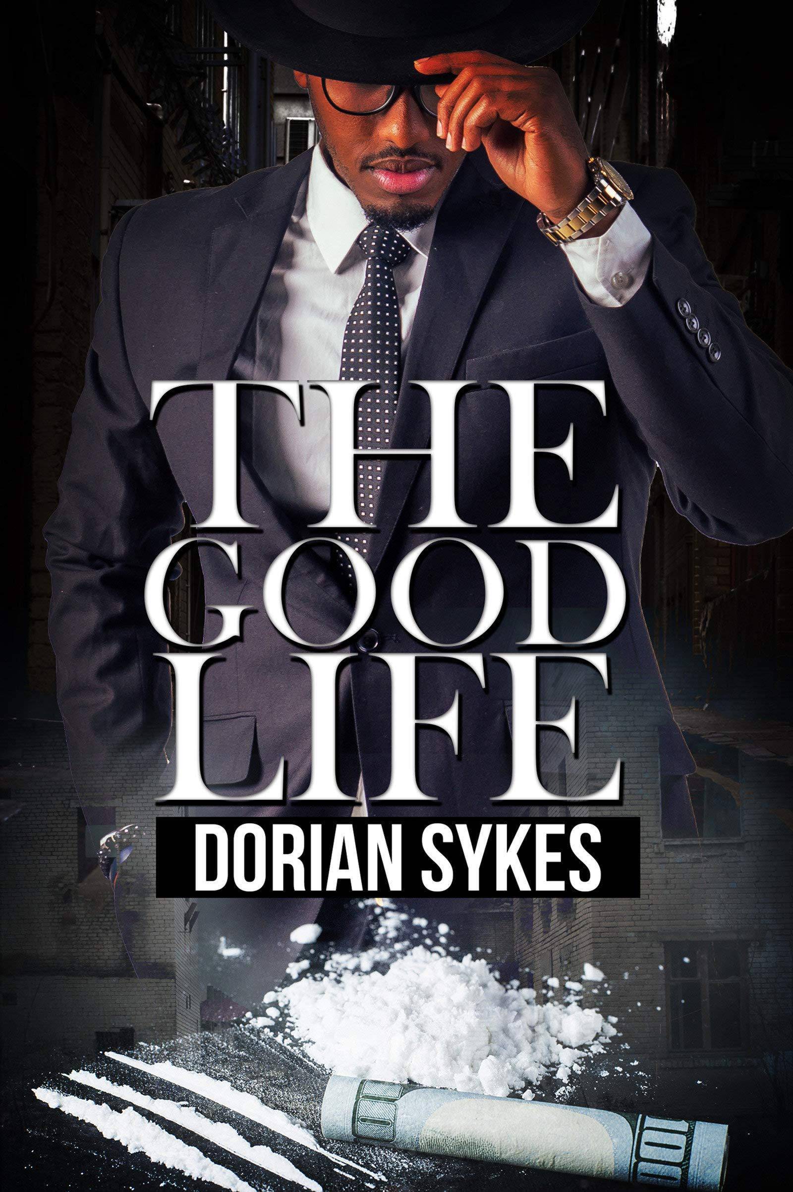 The Good Life - SureShot Books Publishing LLC