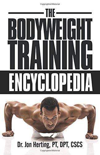 The Bodyweight Training Encyclopedia - SureShot Books Publishing LLC