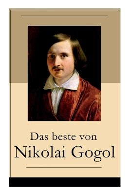 Paperback collection of Nikolai Gogol's works including Dead Souls, Taras Bulba, The Nose, The Portrait, The Overcoat, and Nevsky Prospekt.