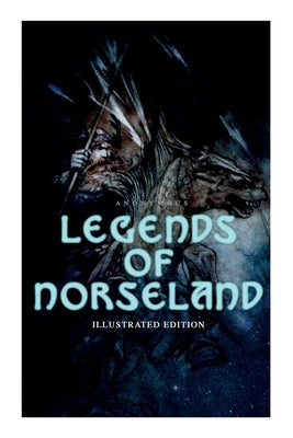 Illustrated paperback of Legends of Norseland by E-Artnow featuring Valkyrie, Odin, Thor's Hammer, Baldur, Loki punishment, and darkness scenes.