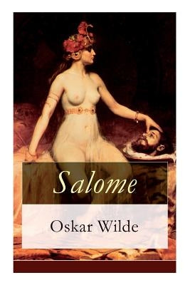 Paperback of Salome: Tragödie in einem Aufzuge by Oskar Wilde, published by E-Artnow, with cover art featuring theatrical imagery.