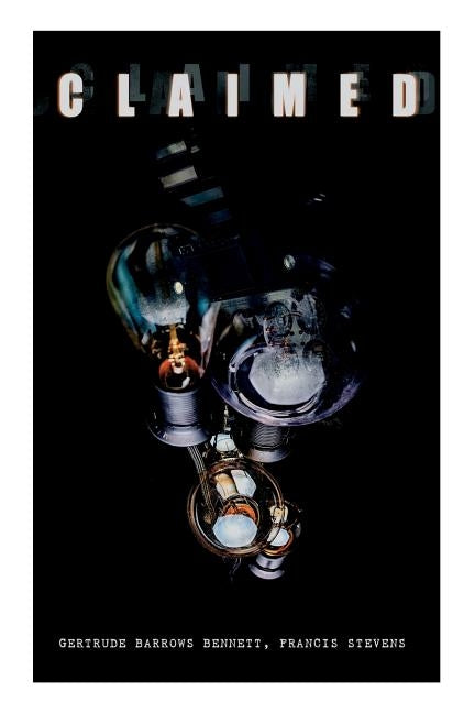 Paperback of The Claimed: Sci-Fi Classic by E-Artnow featuring a futuristic cover design with sci-fi artwork.