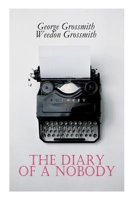 Paperback copy of The Diary of a Nobody by E-Artnow, featuring the book's cover with vintage-style illustration and title text.
