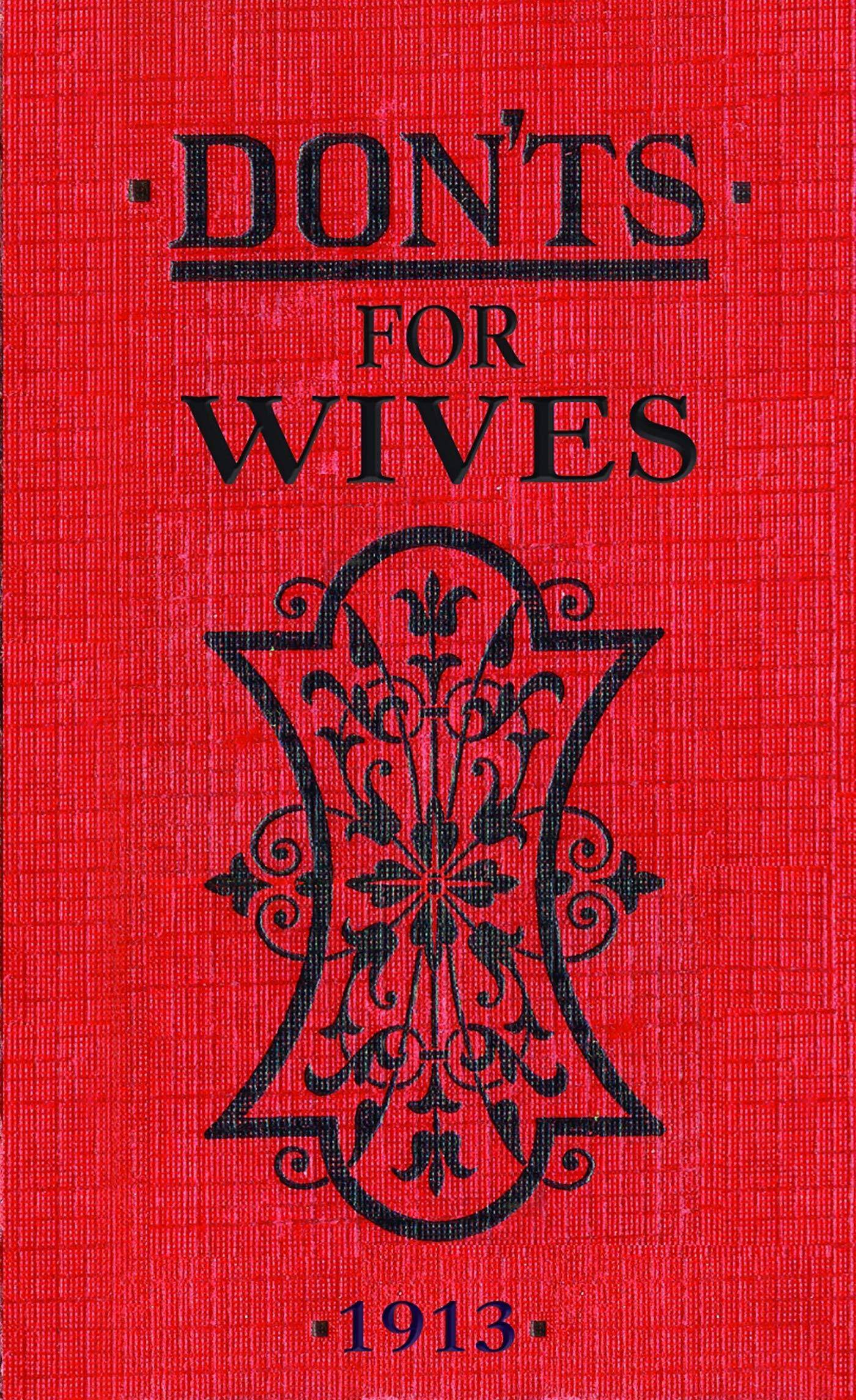 Don'ts For Wives - SureShot Books Publishing LLC