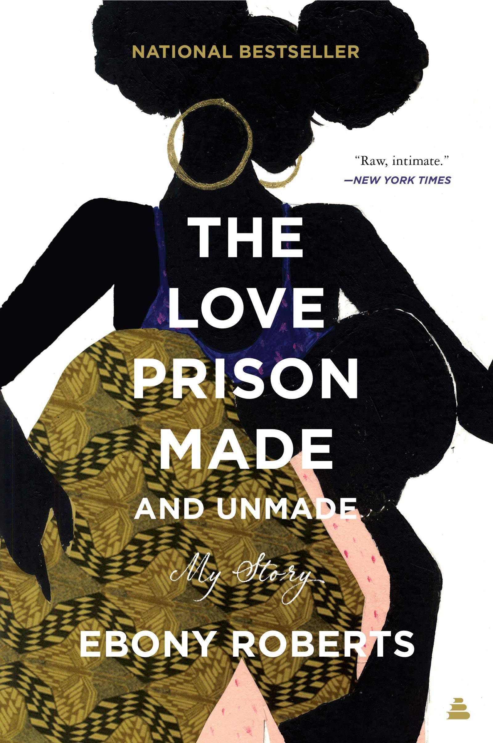 The Love Prison Made and Unmade - SureShot Books Publishing LLC