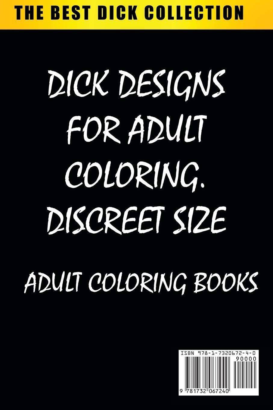Adult Coloring Book: Glorious Dicks: Extreme Stress Relieving Di - SureShot Books Publishing LLC